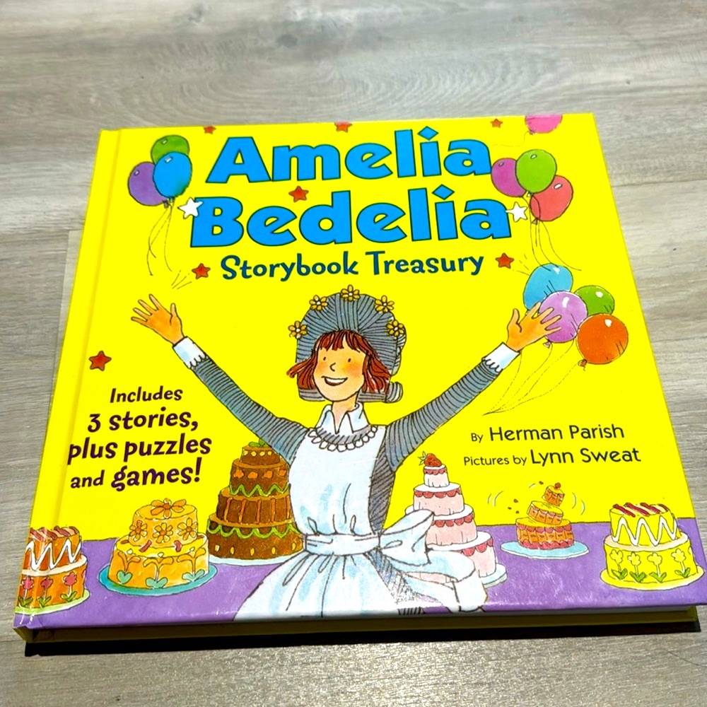 Amelia Bedelia Storybook Treasury- 3 stories in one book!